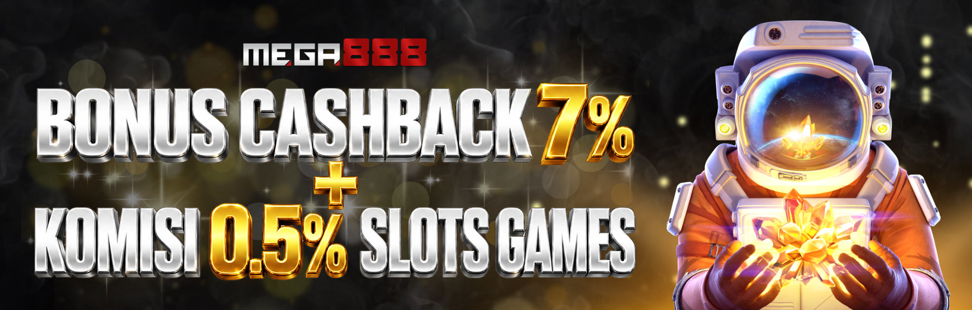 MEGA888 - MEGA888 - Bonus Cashback 7% + Komisi